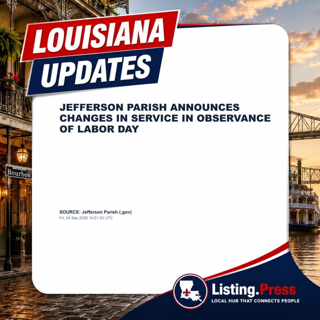 JEFFERSON PARISH ANNOUNCES CHANGES IN SERVICE IN OBSERVANCE OF LABOR DAY