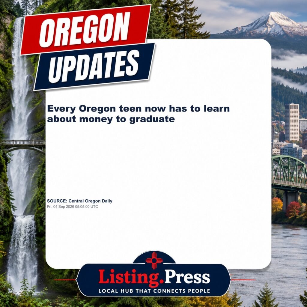 Every Oregon teen now has to learn about money to graduate