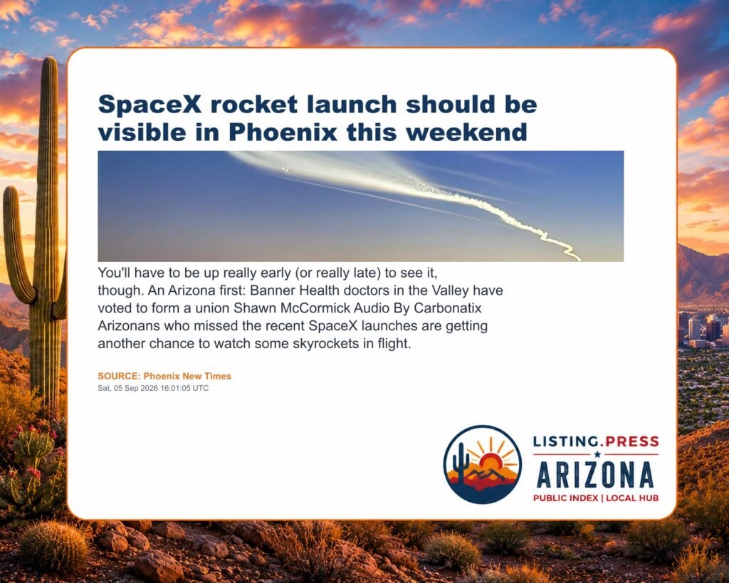SpaceX rocket launch should be visible in Phoenix this weekend