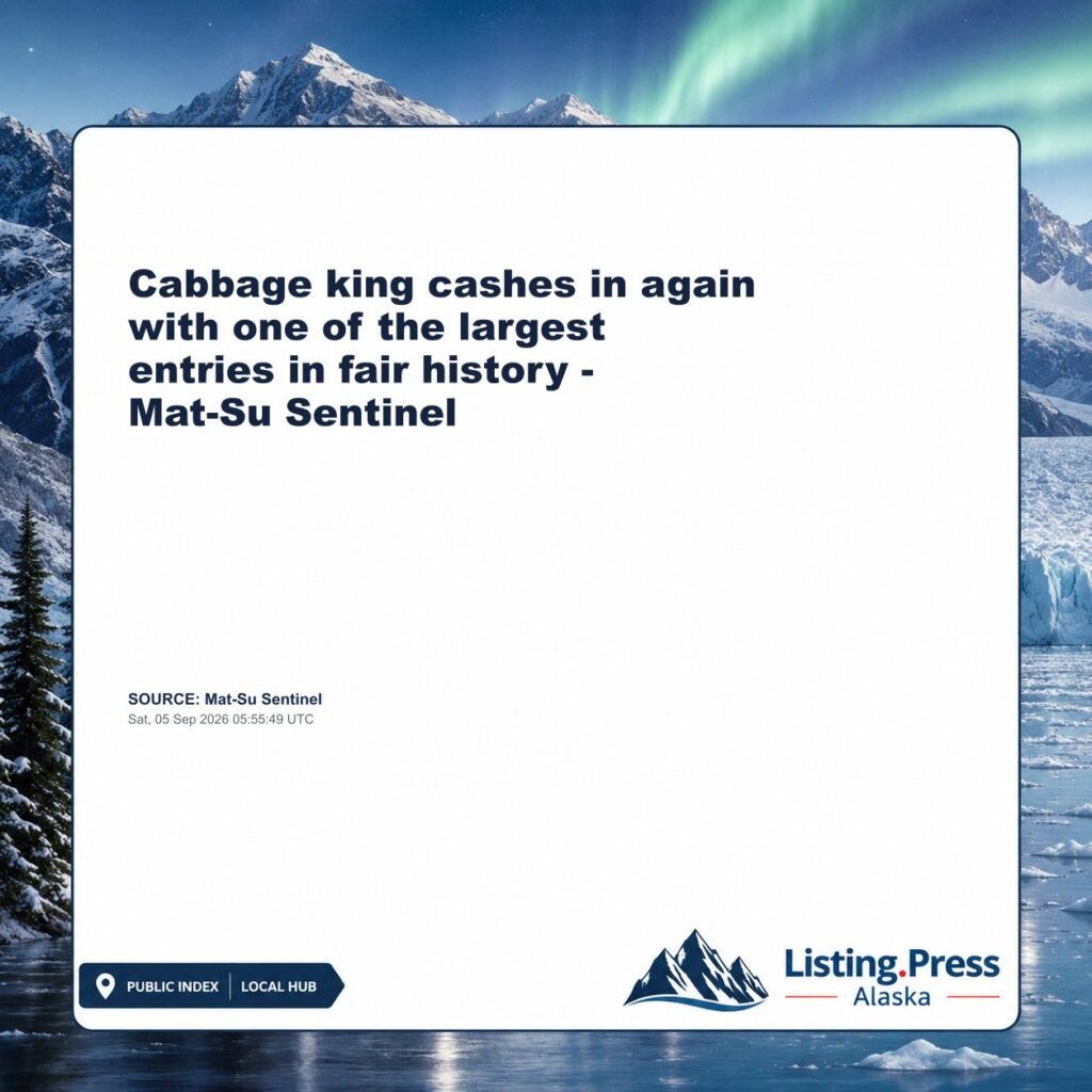 Cabbage king cashes in again with one of the largest entries in fair history – Mat-Su Sentinel