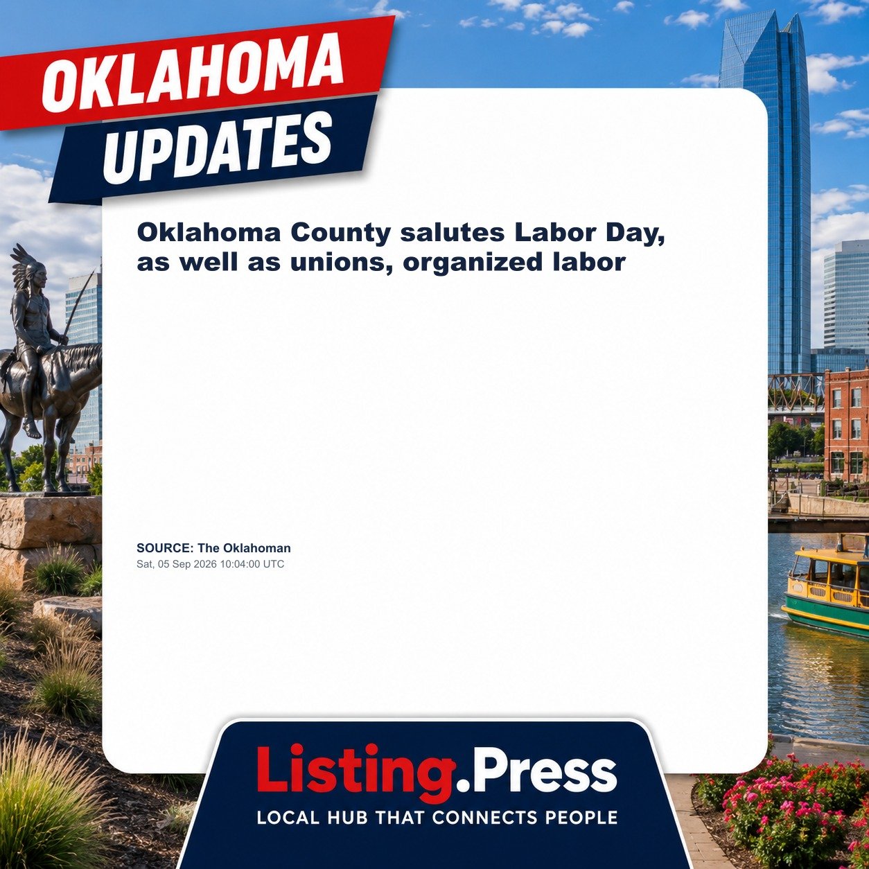 Oklahoma County salutes Labor Day, as well as unions, organized labor
