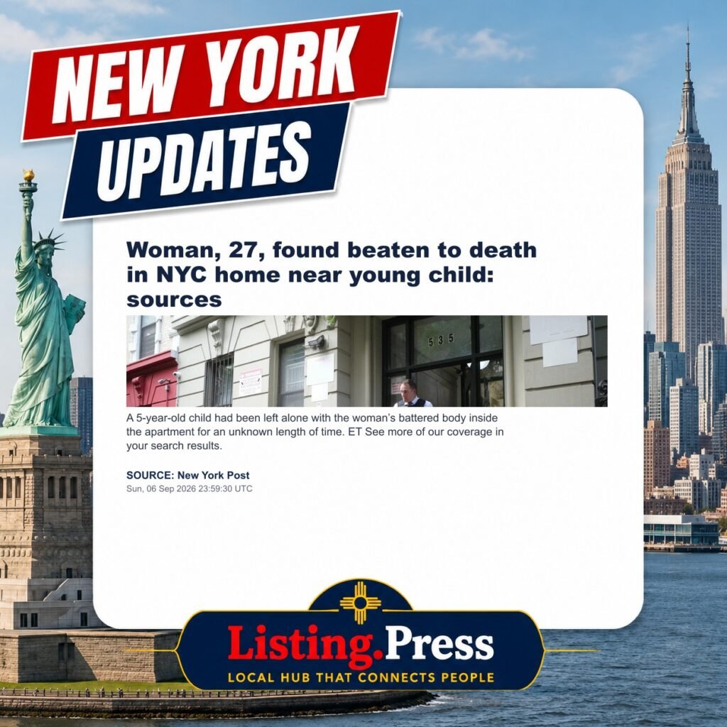 Woman, 27, found beaten to death in NYC home near young child: sources