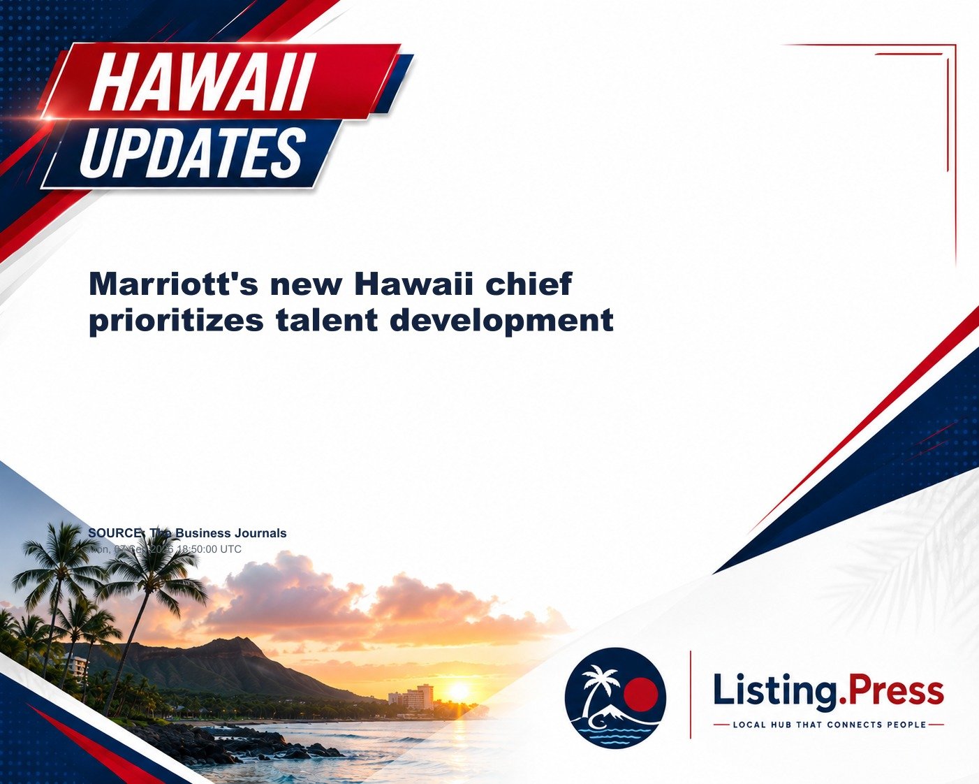 Marriott's new Hawaii chief prioritizes talent development