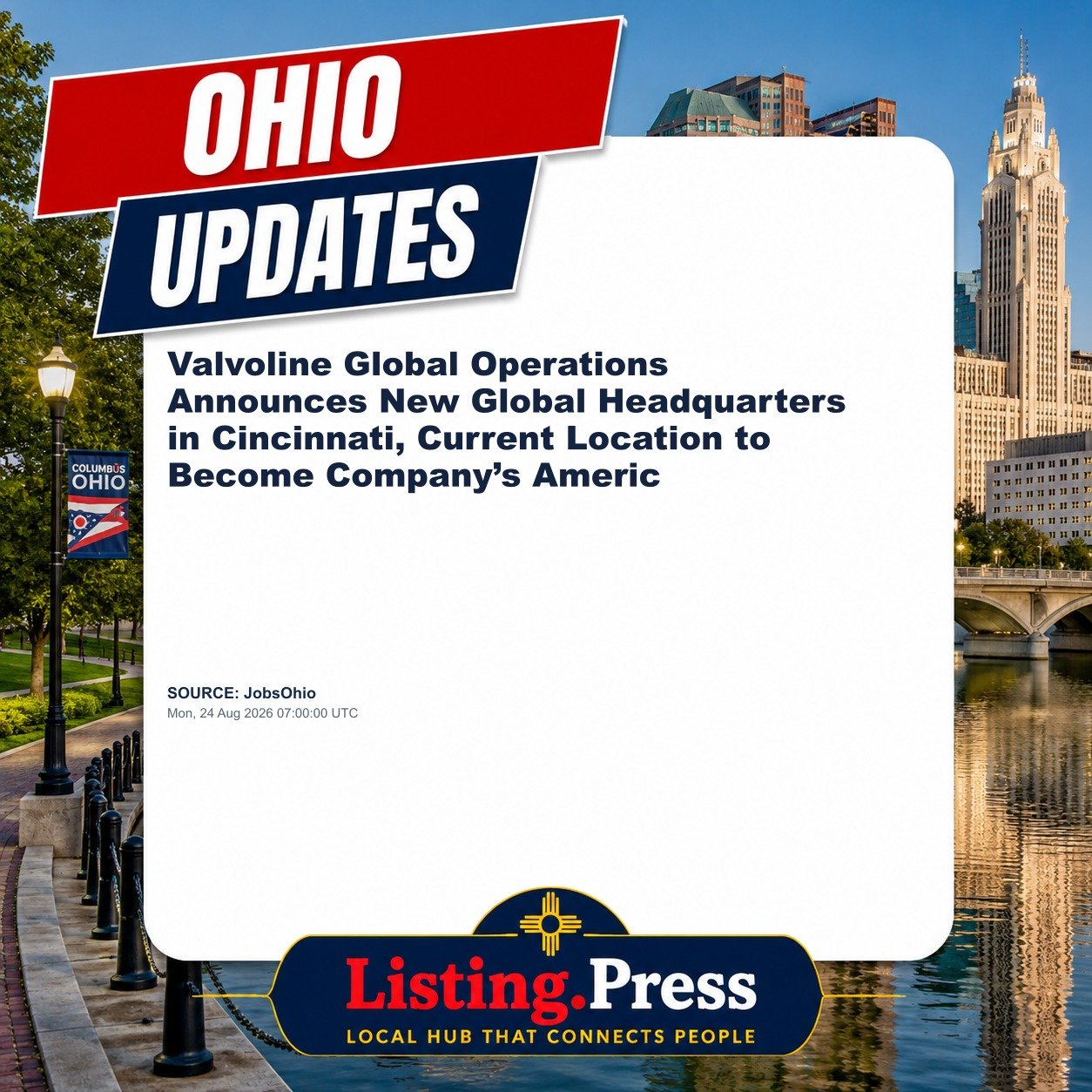 Valvoline Global Operations Announces New Global Headquarters in Cincinnati, Current Location to Become Company’s Americ