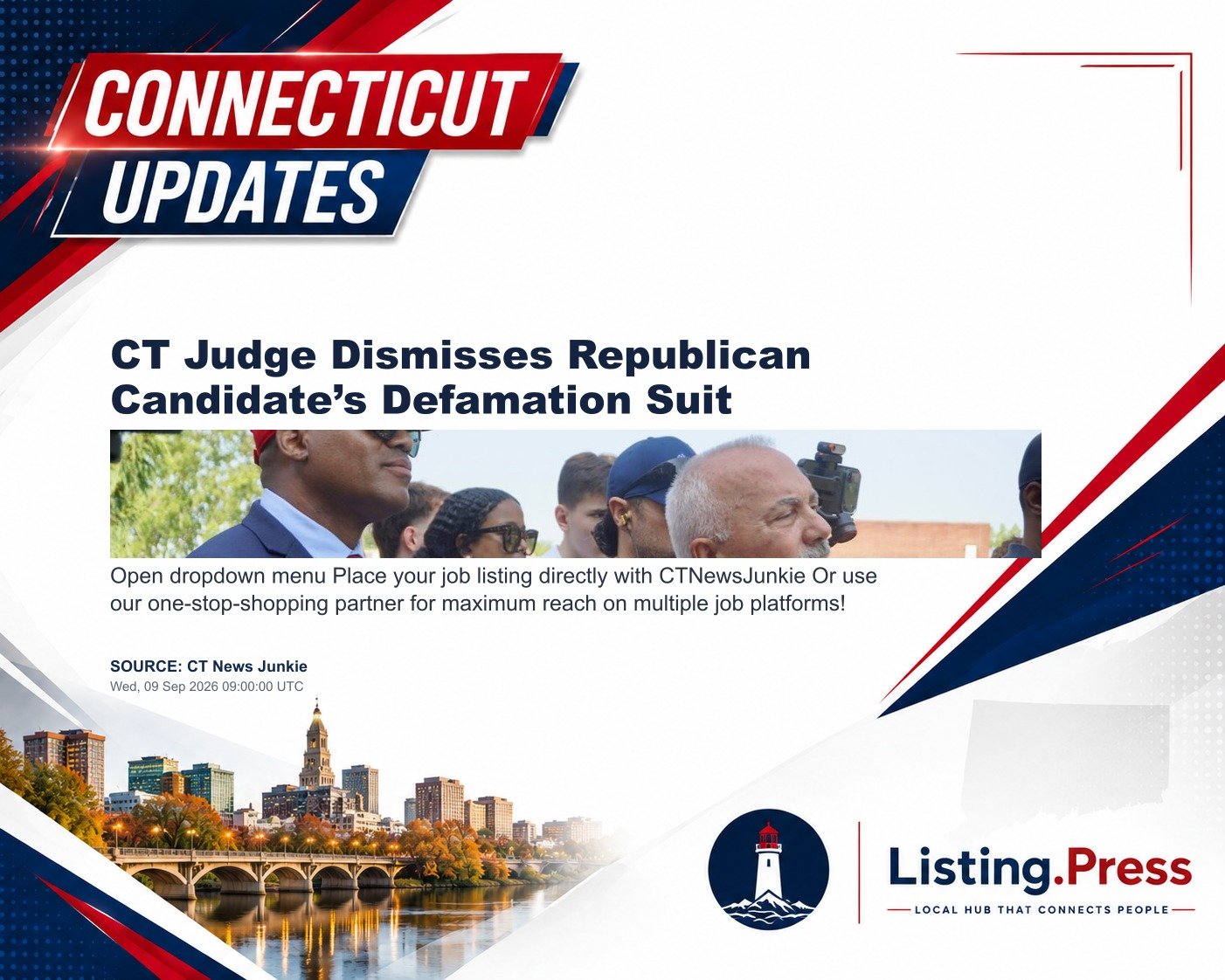 CT Judge Dismisses Republican Candidate’s Defamation Suit