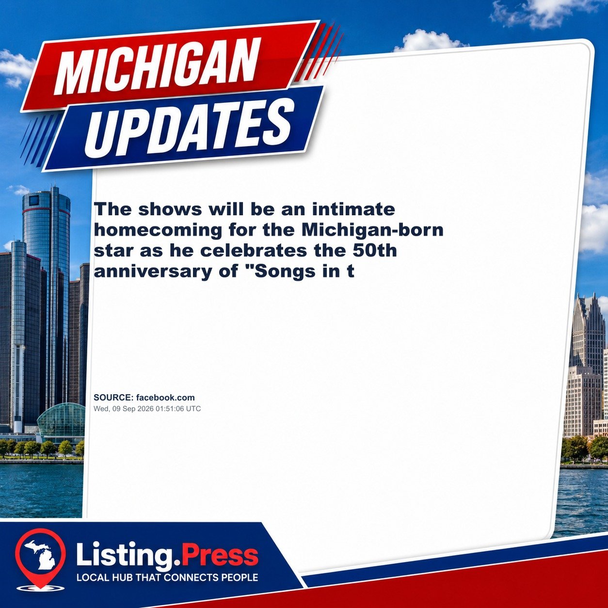 The shows will be an intimate homecoming for the Michigan-born star as he celebrates the 50th anniversary of "Songs in t