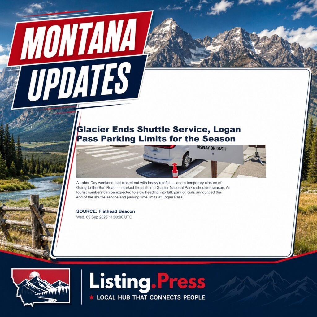 Glacier Ends Shuttle Service, Logan Pass Parking Limits for the Season
