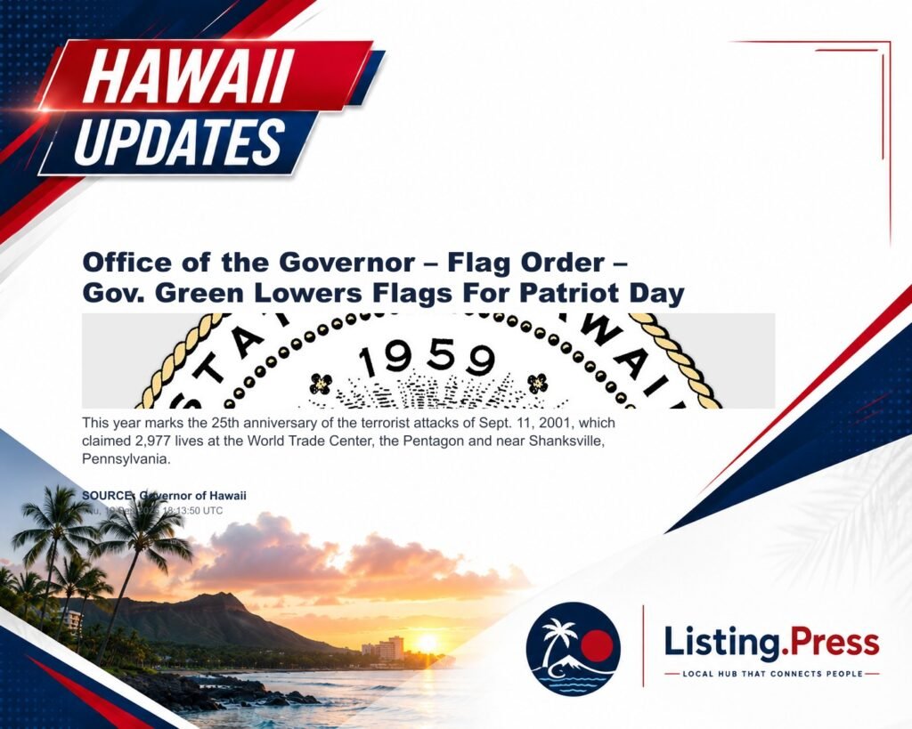 Office of the Governor – Flag Order – Gov. Green Lowers Flags For Patriot Day