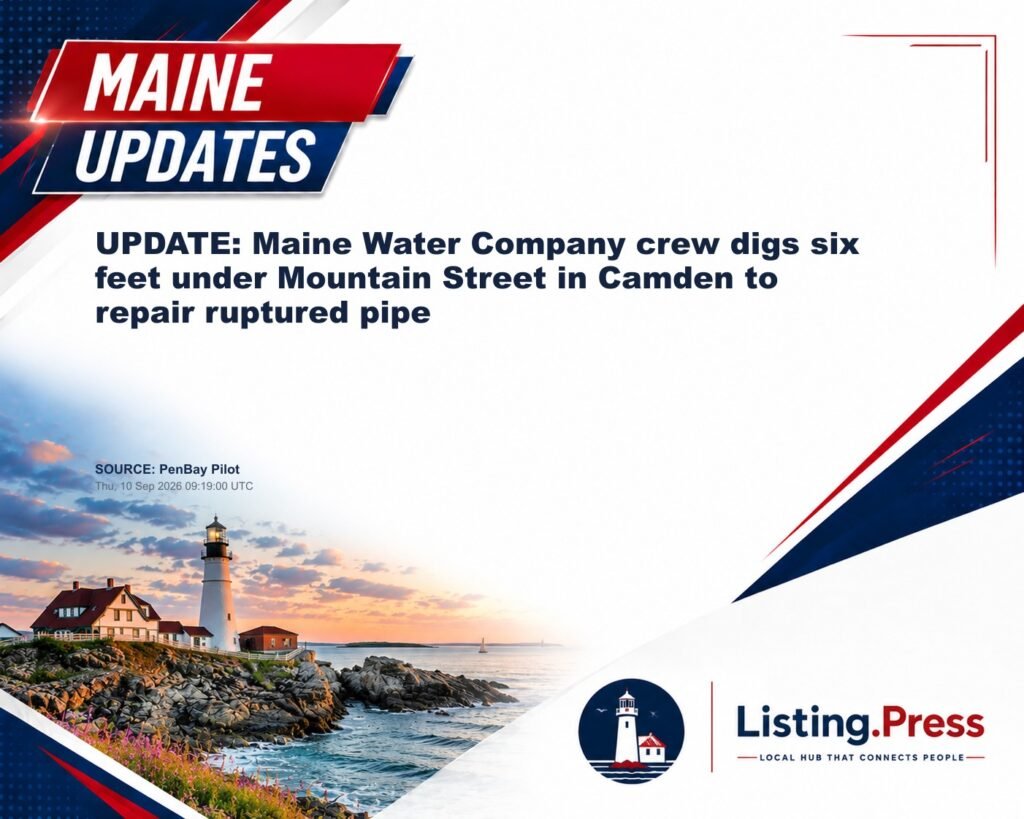 UPDATE: Maine Water Company crew digs six feet under Mountain Street in Camden to repair ruptured pipe
