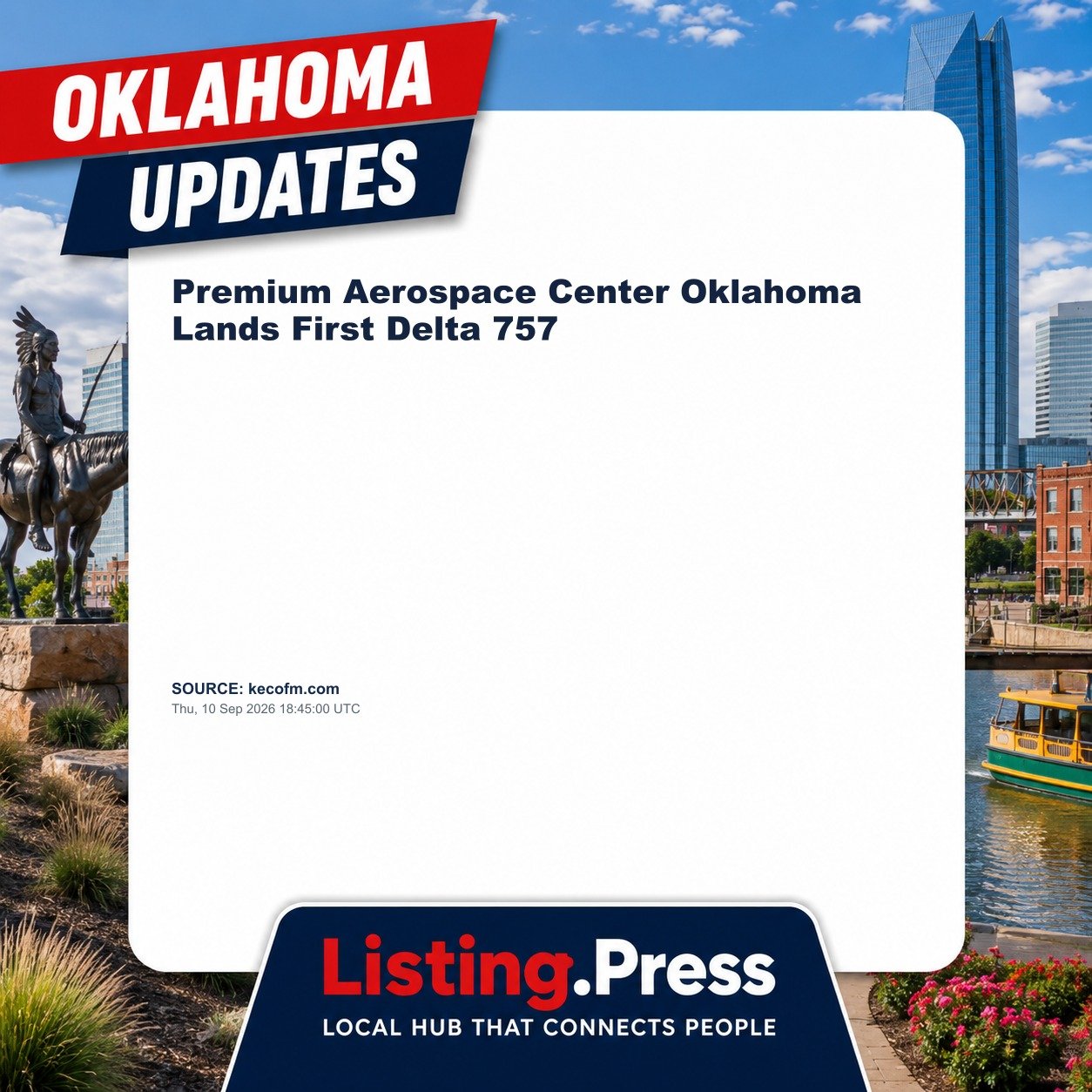 Premium Aerospace Center Oklahoma Lands First Delta 757