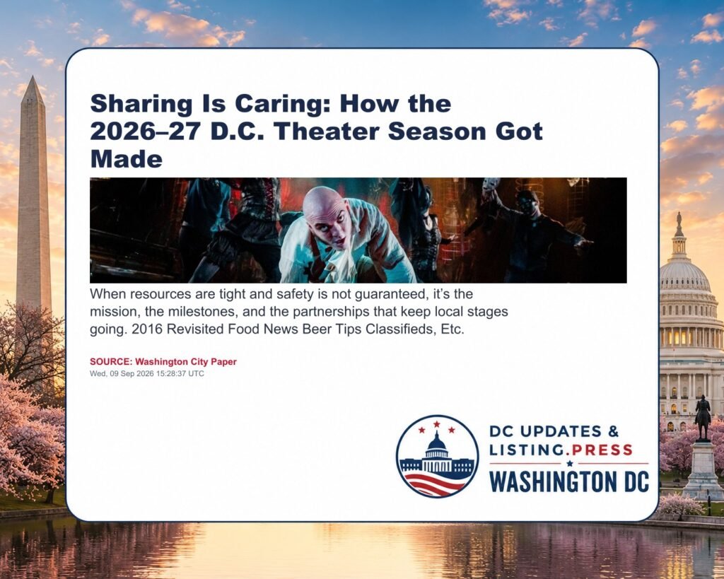 Sharing Is Caring: How the 2026–27 D.C. Theater Season Got Made