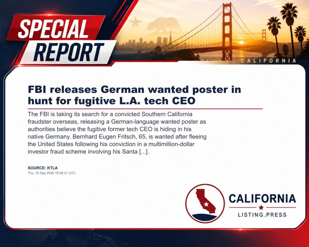 FBI releases German wanted poster in hunt for fugitive L.A. tech CEO