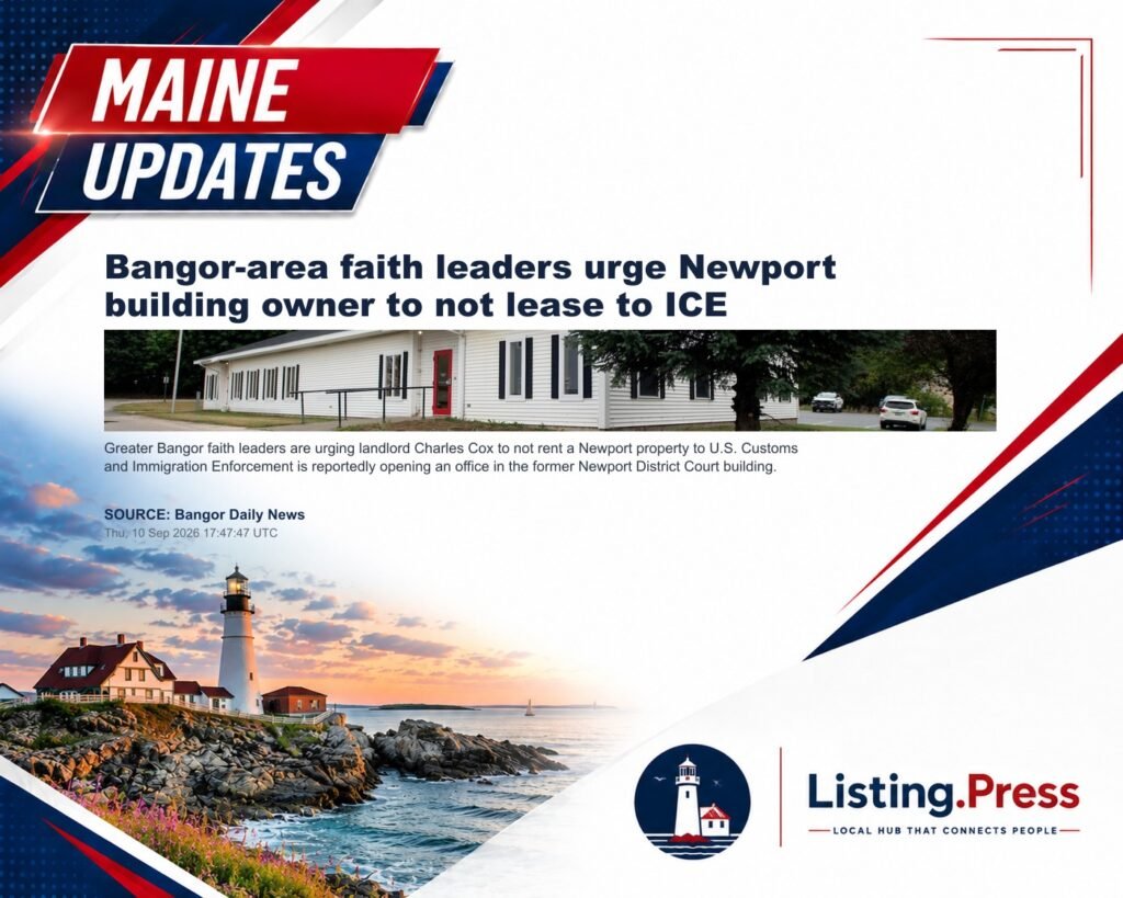 Bangor-area faith leaders urge Newport building owner to not lease to ICE