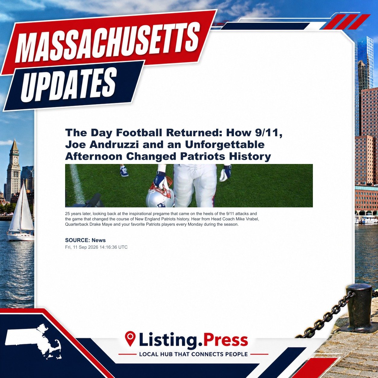 The Day Football Returned: How 9/11, Joe Andruzzi and an Unforgettable Afternoon Changed Patriots History
