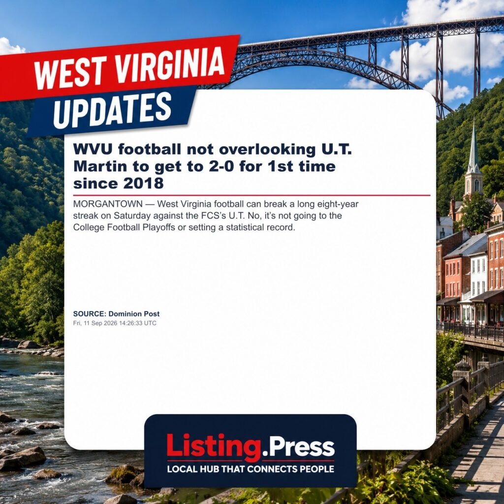 WVU football not overlooking U.T. Martin to get to 2-0 for 1st time since 2018