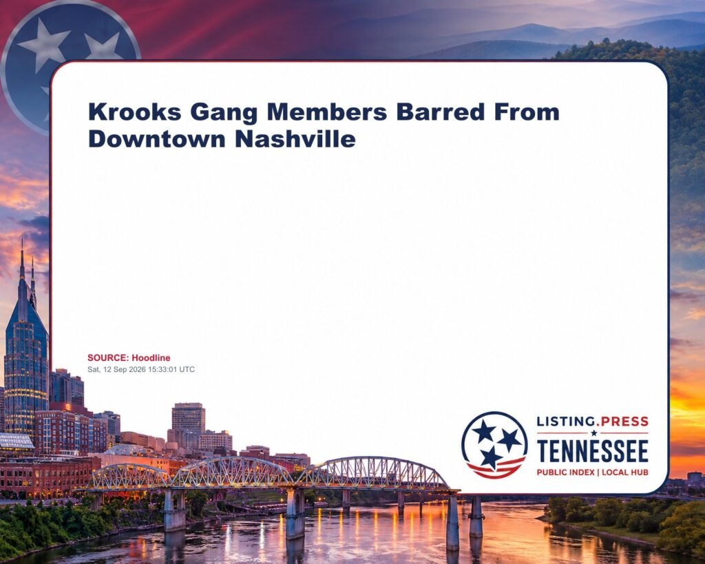 Krooks Gang Members Barred From Downtown Nashville