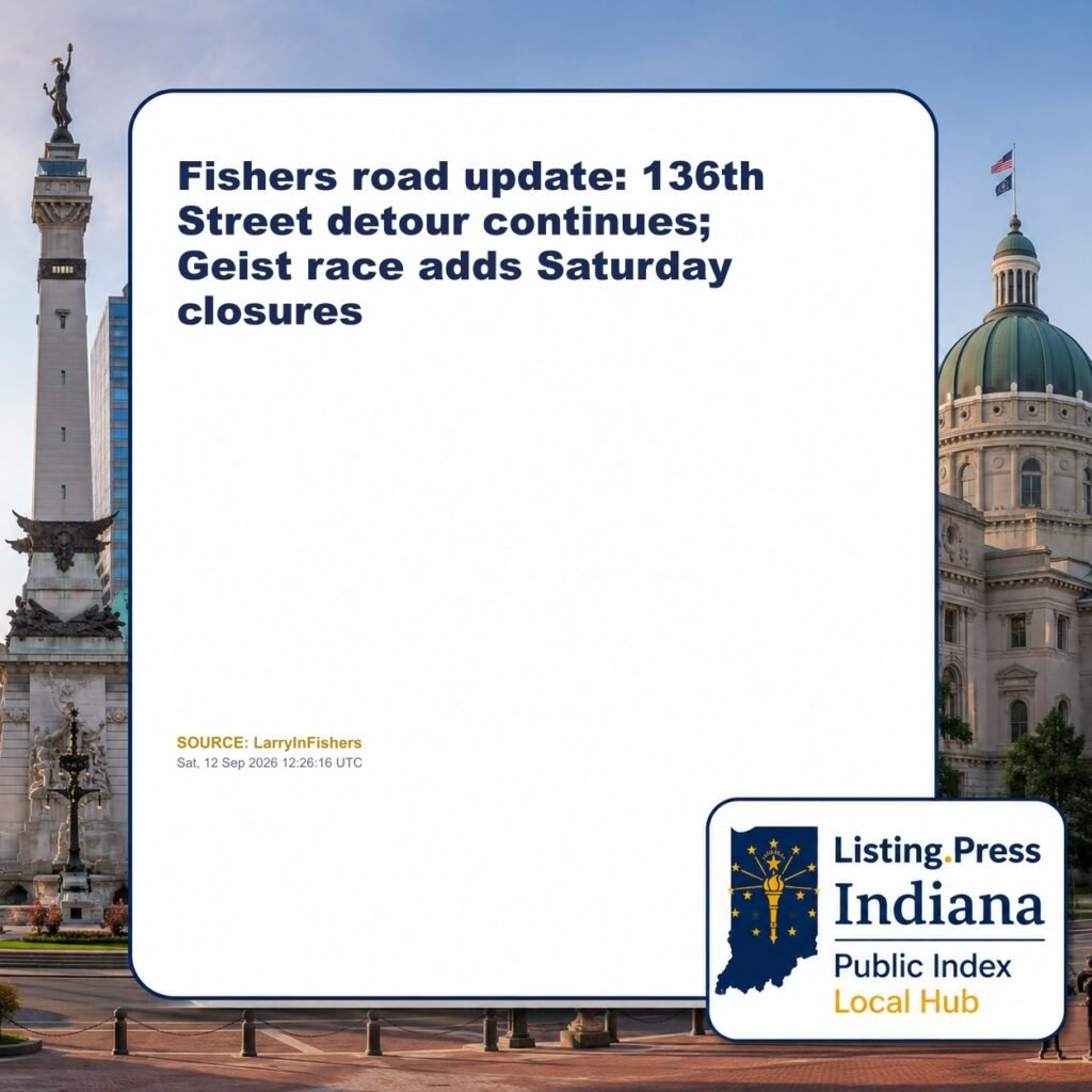 Fishers road update: 136th Street detour continues; Geist race adds Saturday closures