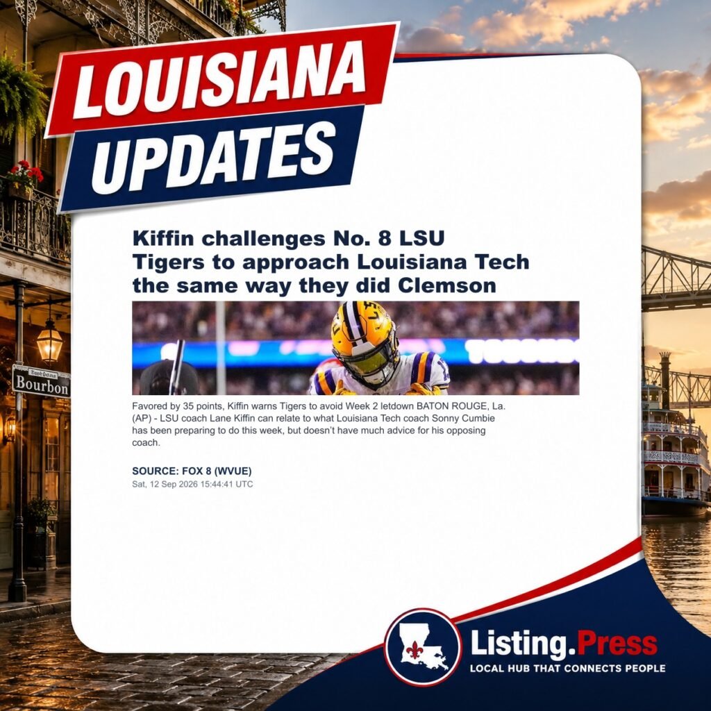 Kiffin challenges No. 8 LSU Tigers to approach Louisiana Tech the same way they did Clemson