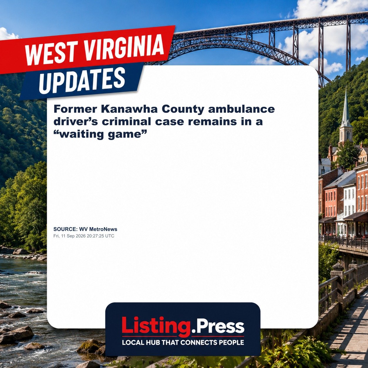 Former Kanawha County ambulance driver’s criminal case remains in a “waiting game”