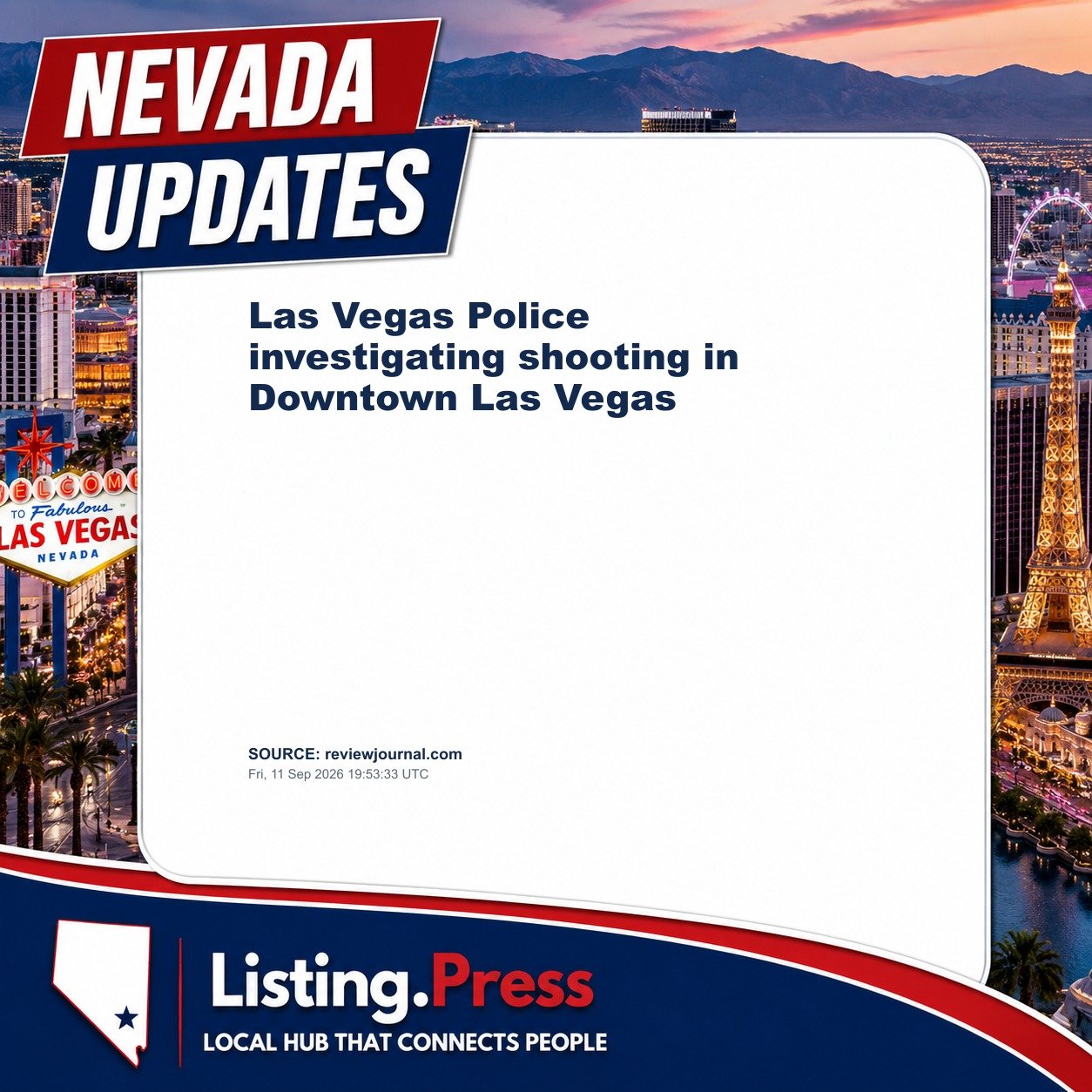 Las Vegas Police investigating shooting in Downtown Las Vegas