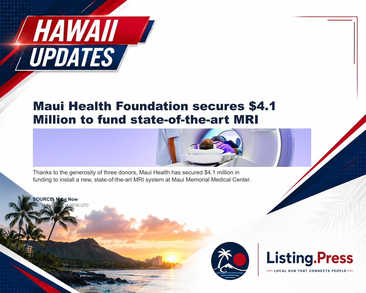 Maui Health Foundation secures $4.1 Million to fund state-of-the-art MRI