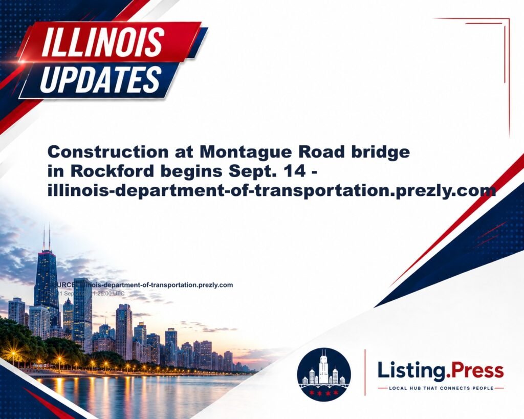 Construction at Montague Road bridge in Rockford begins Sept. 14 – illinois-department-of-transportation.prezly.com