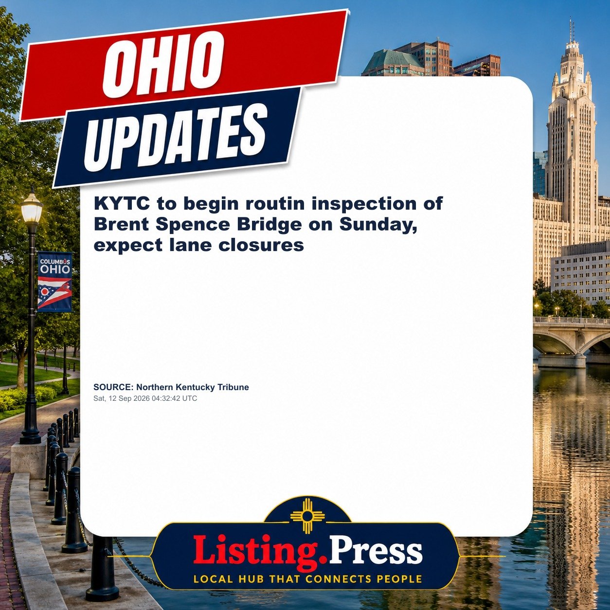 KYTC to begin routin inspection of Brent Spence Bridge on Sunday, expect lane closures
