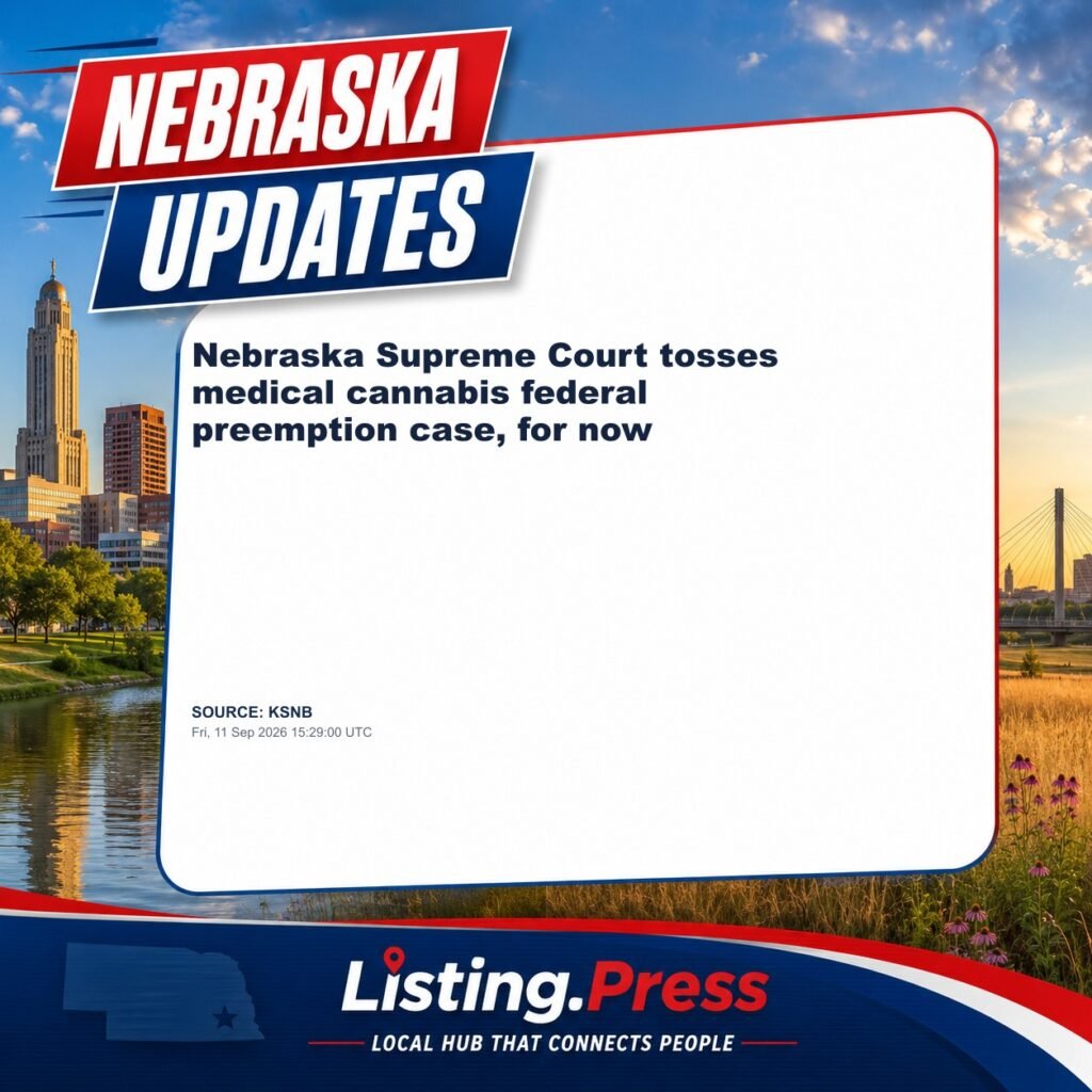 Nebraska Supreme Court tosses medical cannabis federal preemption case, for now