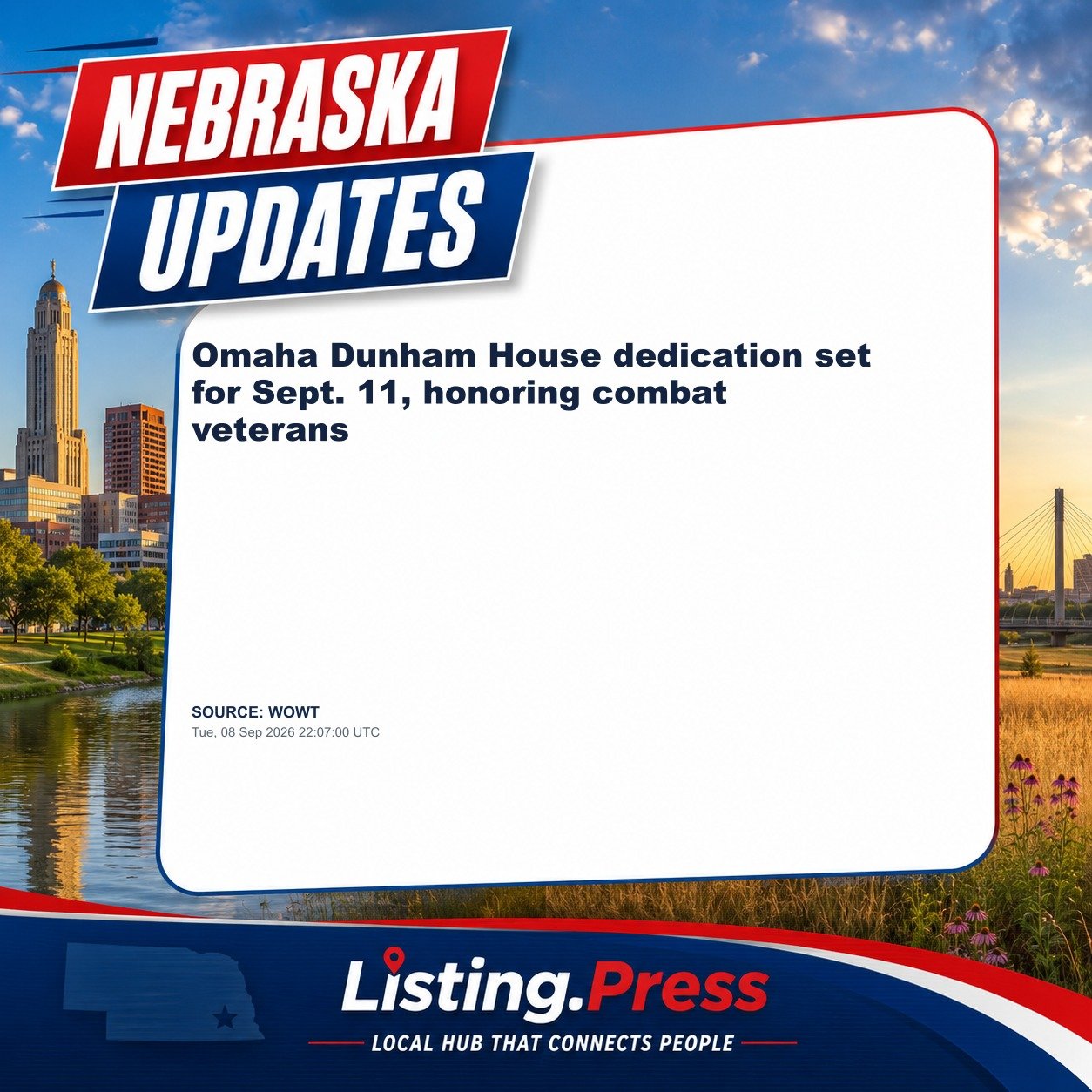 Omaha Dunham House dedication set for Sept. 11, honoring combat veterans