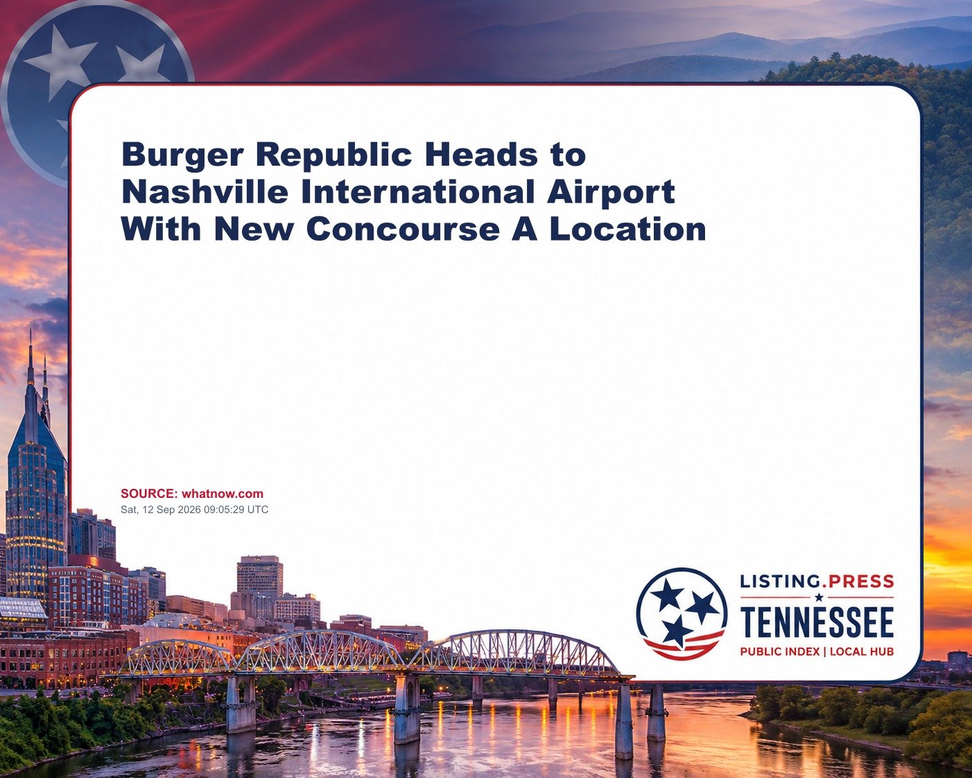 Burger Republic Heads to Nashville International Airport With New Concourse A Location