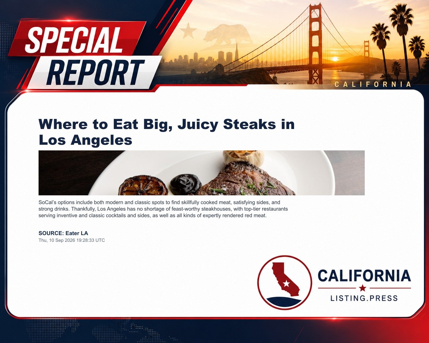 Where to Eat Big, Juicy Steaks in Los Angeles