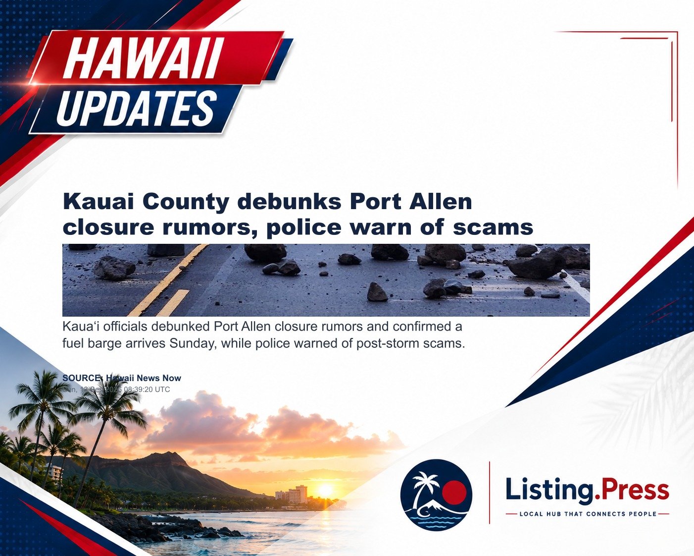 Kauai County debunks Port Allen closure rumors, police warn of scams