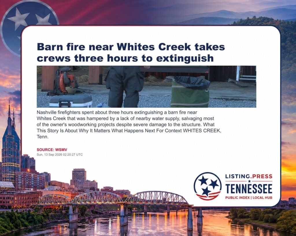 Barn fire near Whites Creek takes crews three hours to extinguish