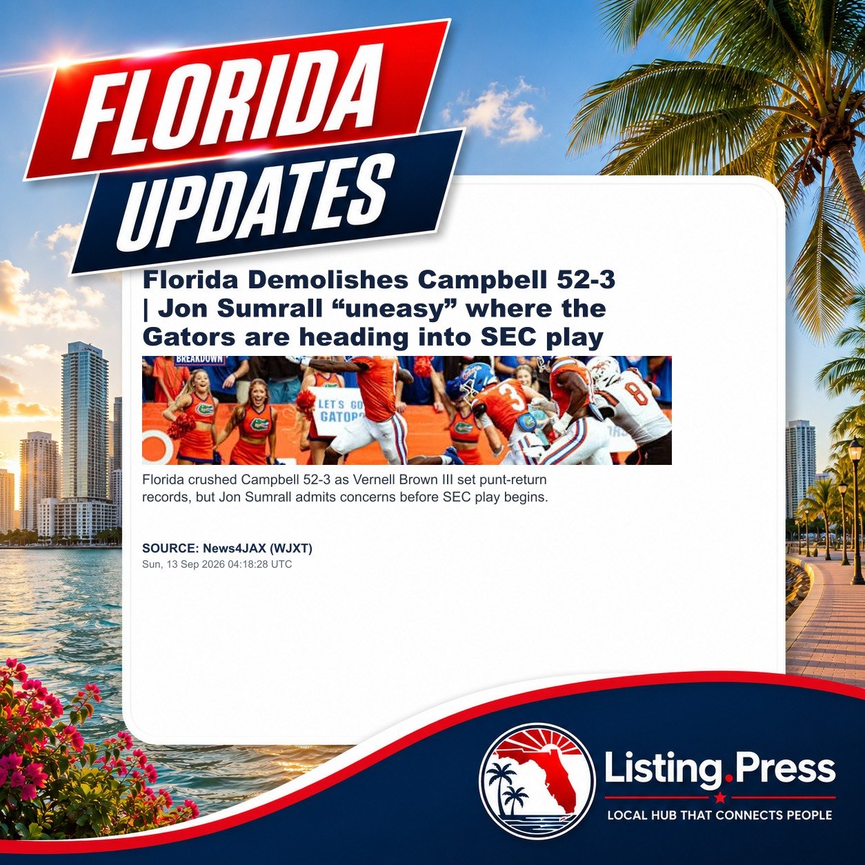 Florida Demolishes Campbell 52-3 | Jon Sumrall “uneasy” where the Gators are heading into SEC play