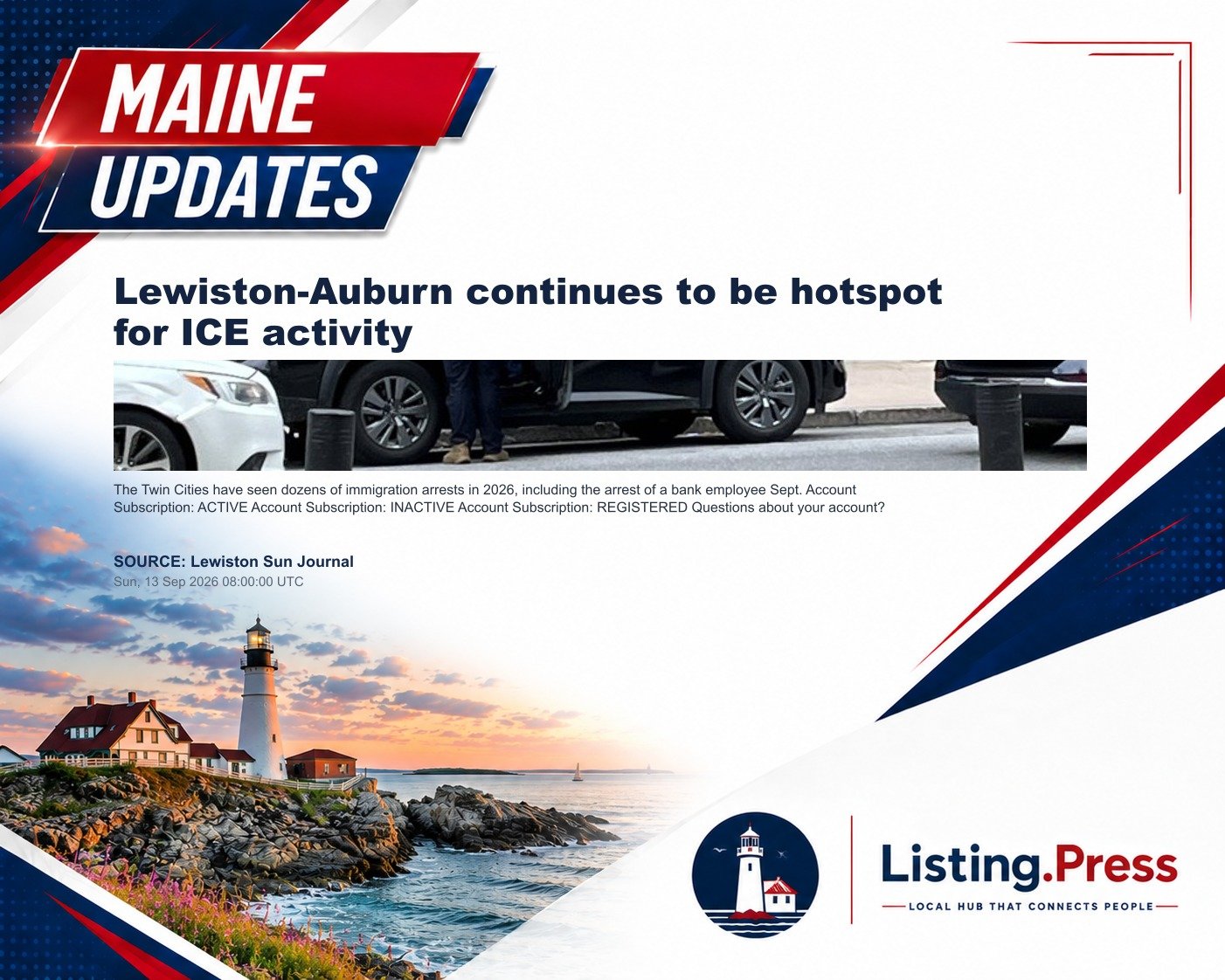 Lewiston-Auburn continues to be hotspot for ICE activity
