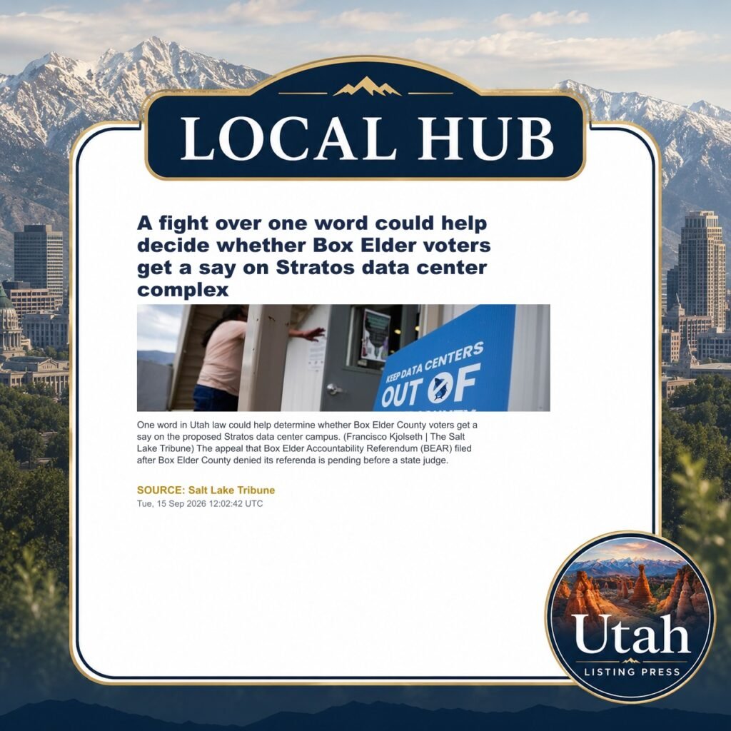 A fight over one word could help decide whether Box Elder voters get a say on Stratos data center complex