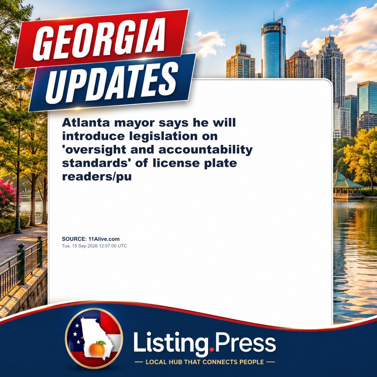 Atlanta mayor says he will introduce legislation on 'oversight and accountability standards' of license plate readers/pu