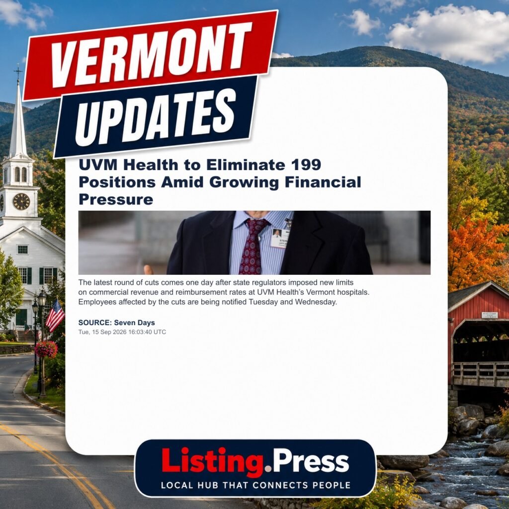 UVM Health to Eliminate 199 Positions Amid Growing Financial Pressure