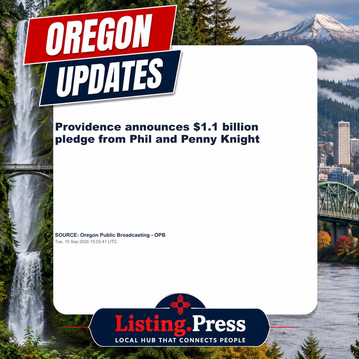 Providence announces $1.1 billion pledge from Phil and Penny Knight