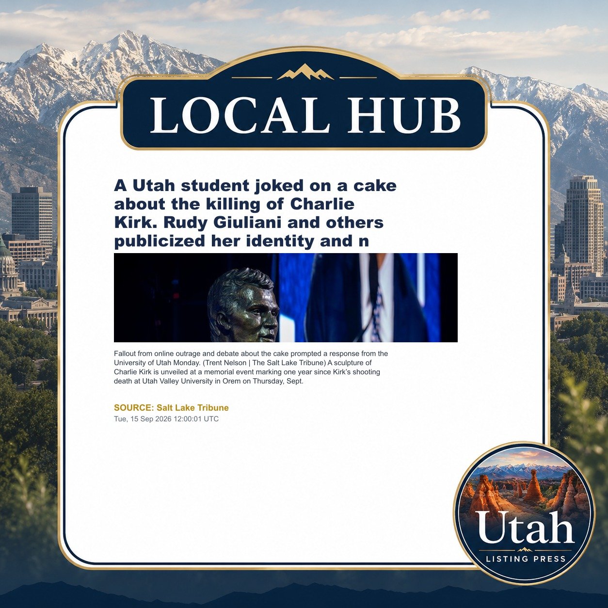 A Utah student joked on a cake about the killing of Charlie Kirk. Rudy Giuliani and others publicized her identity and n