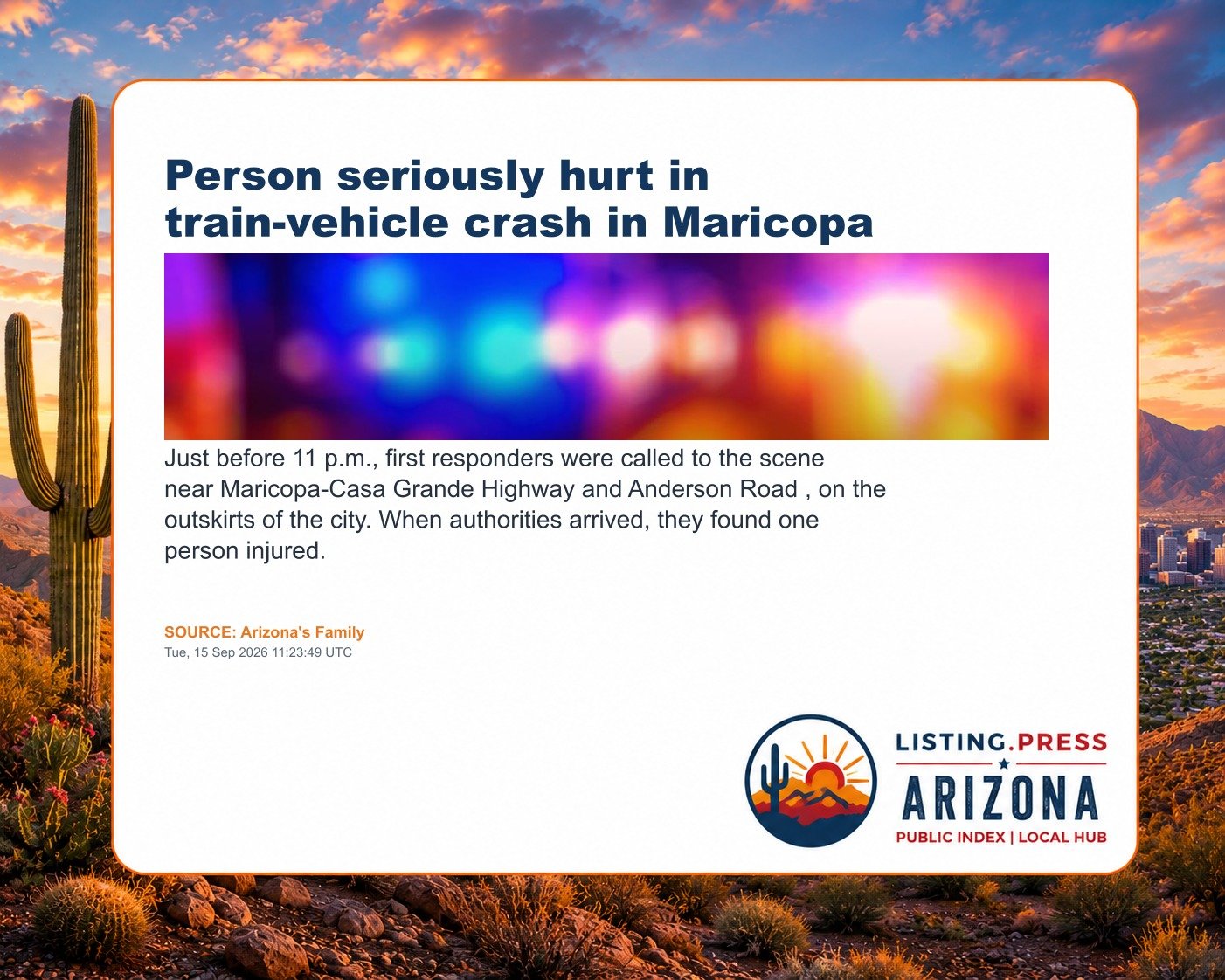 Person seriously hurt in train-vehicle crash in Maricopa