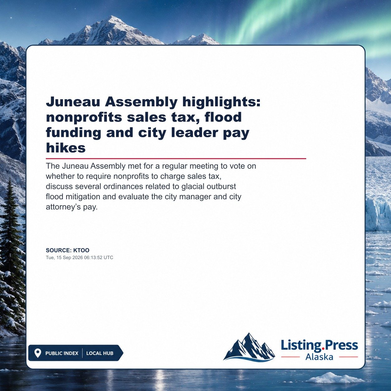 Juneau Assembly highlights: nonprofits sales tax, flood funding and city leader pay hikes