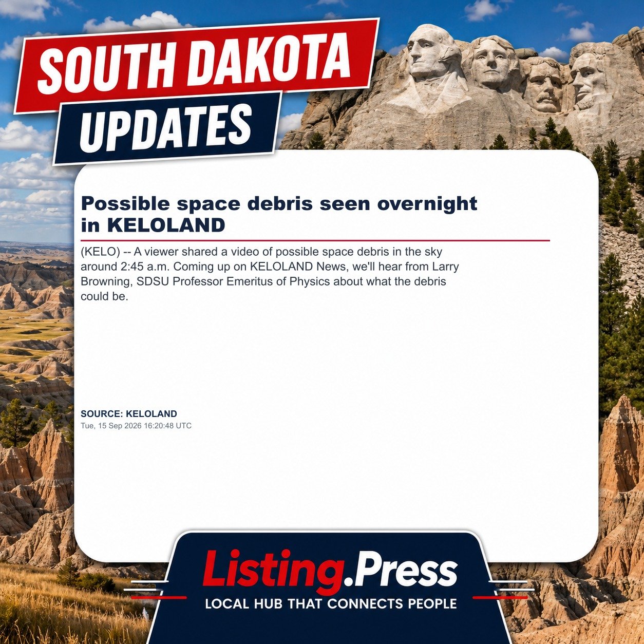Possible space debris seen overnight in KELOLAND