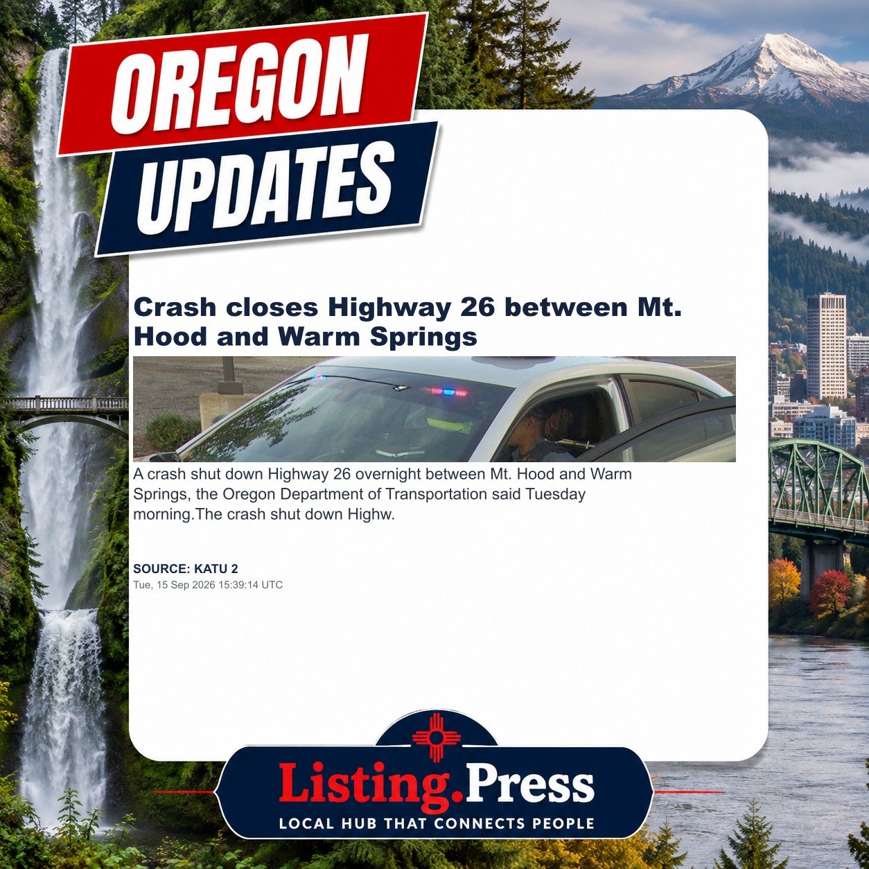 Crash closes Highway 26 between Mt. Hood and Warm Springs