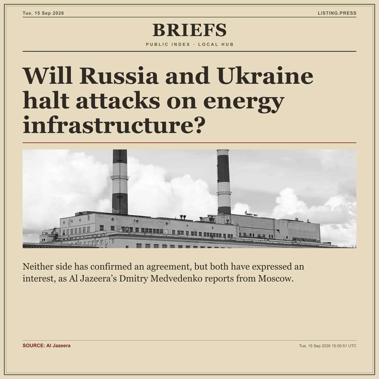 Will Russia and Ukraine halt attacks on energy infrastructure?