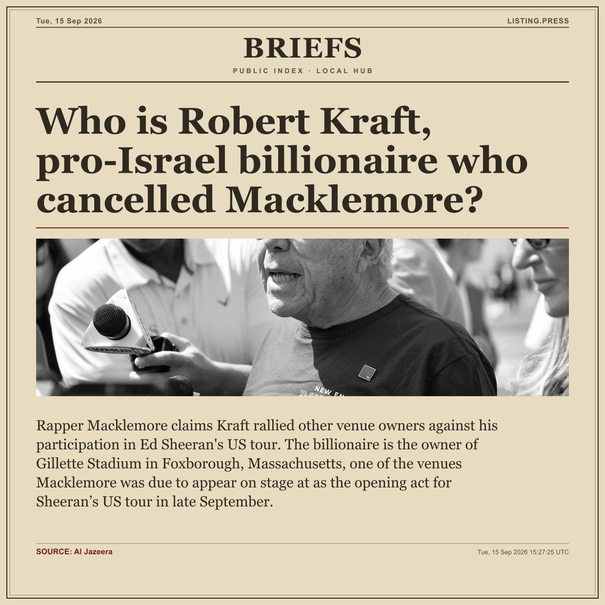 Who is Robert Kraft, pro-Israel billionaire who cancelled Macklemore?