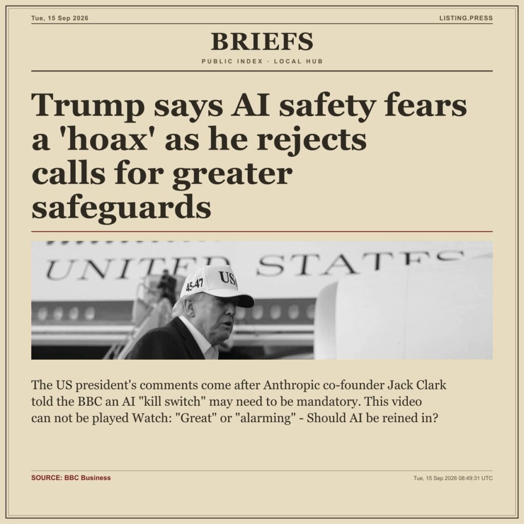 Trump says AI safety fears a ‘hoax’ as he rejects calls for greater safeguards