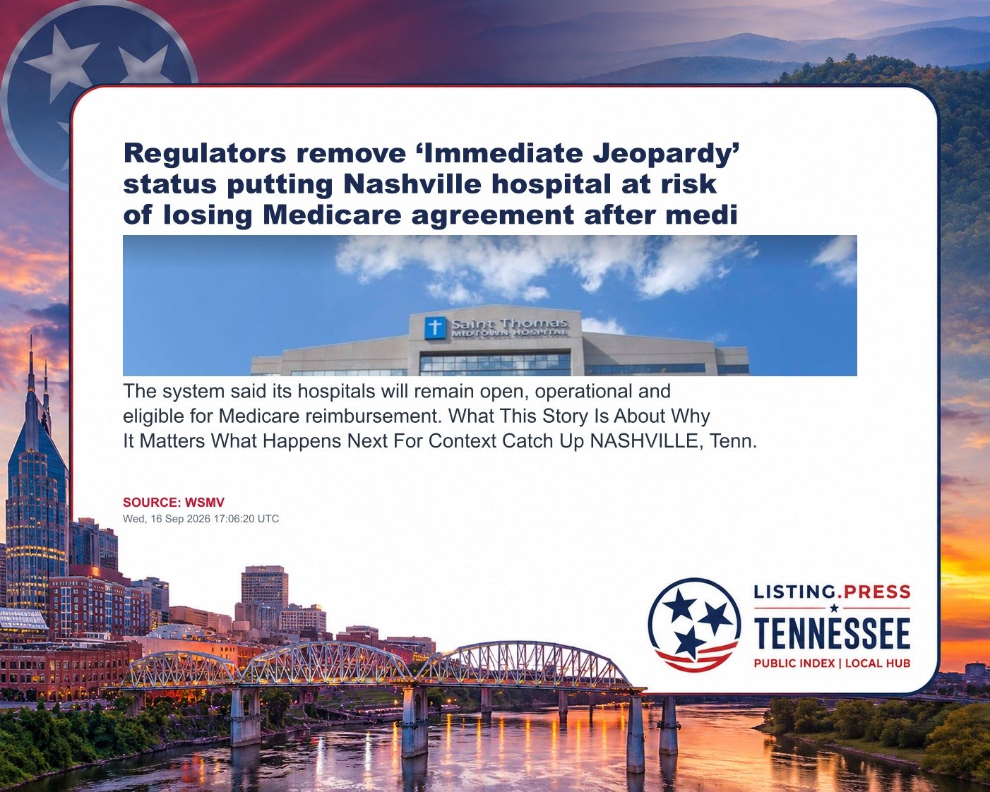 Regulators remove ‘Immediate Jeopardy’ status putting Nashville hospital at risk of losing Medicare agreement after medi