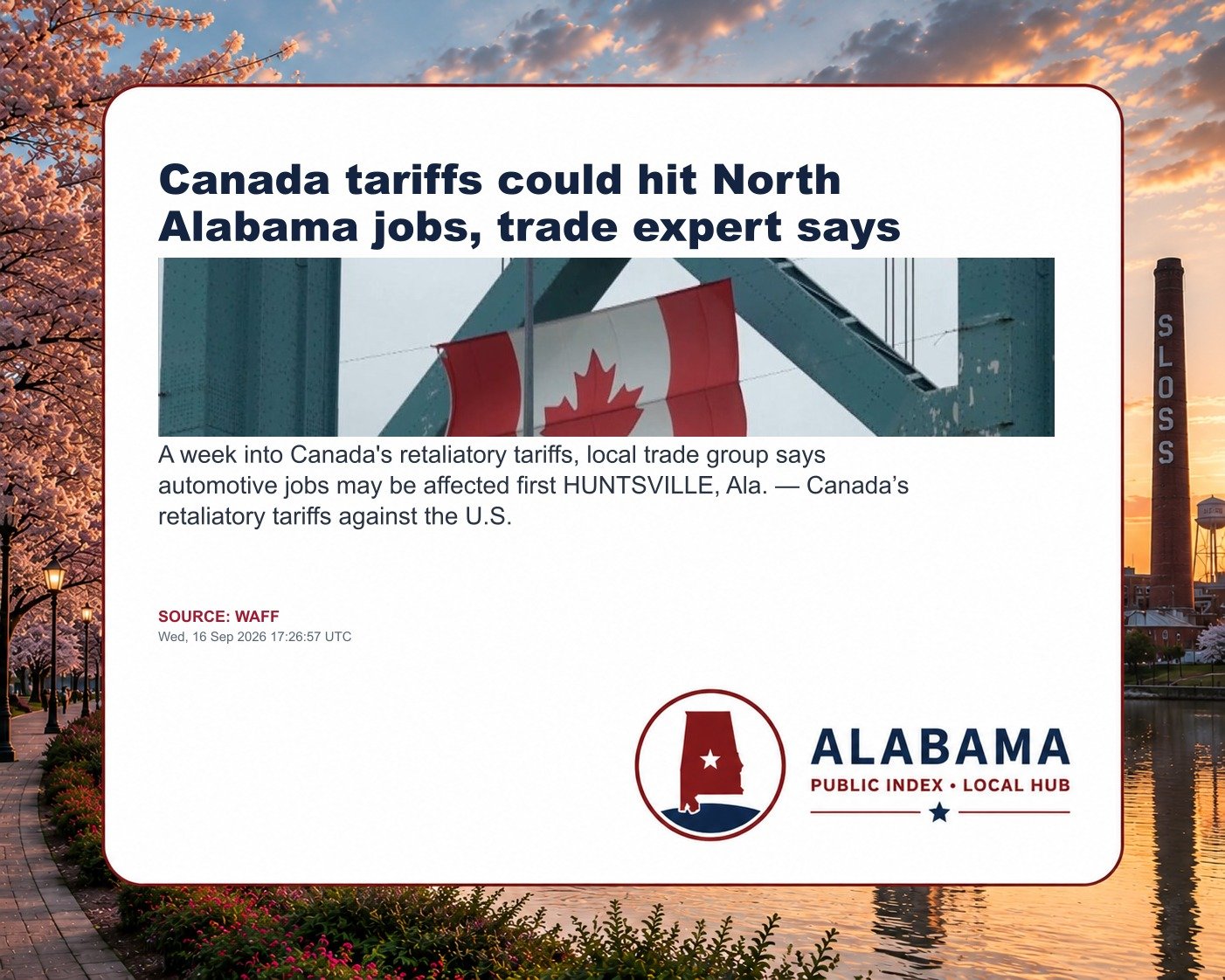 Canada tariffs could hit North Alabama jobs, trade expert says