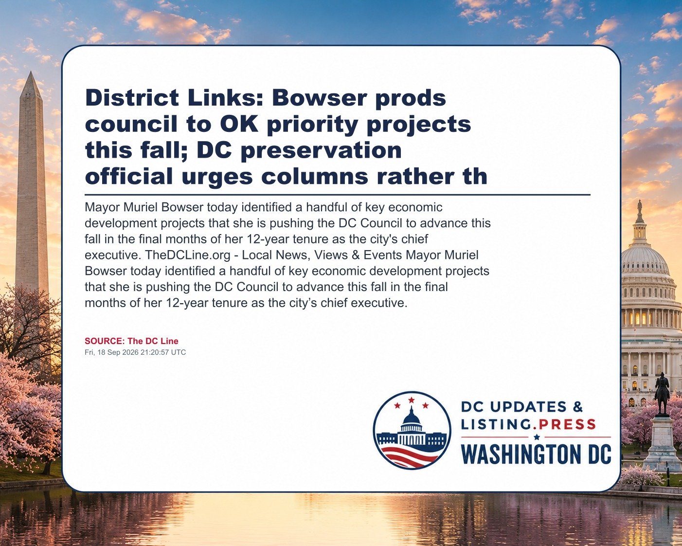District Links: Bowser prods council to OK priority projects this fall; DC preservation official urges columns rather th